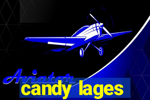 candy lages