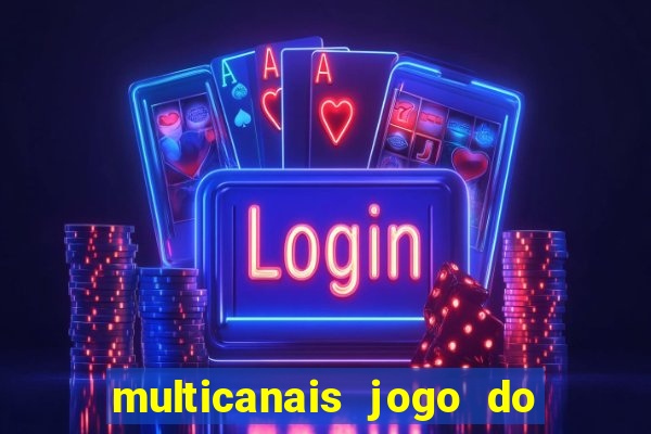 multicanais jogo do flamengo ao vivo