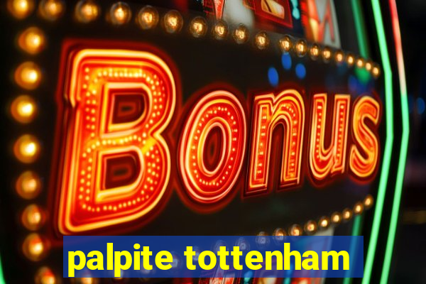 palpite tottenham