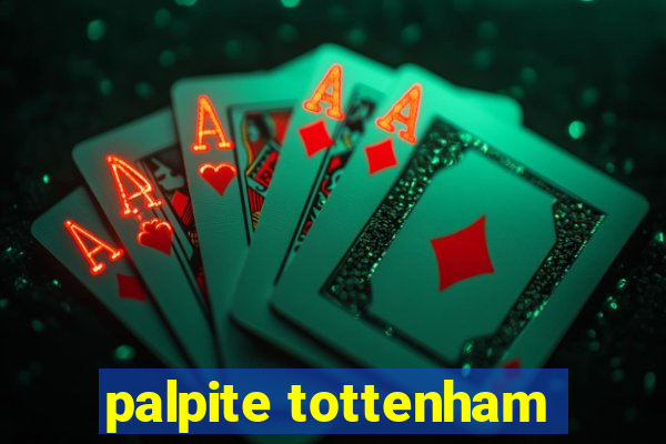 palpite tottenham