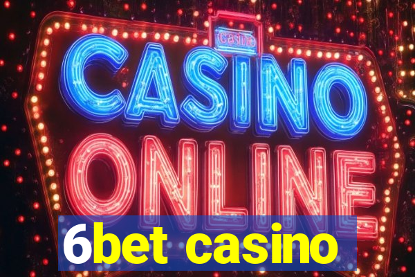 6bet casino