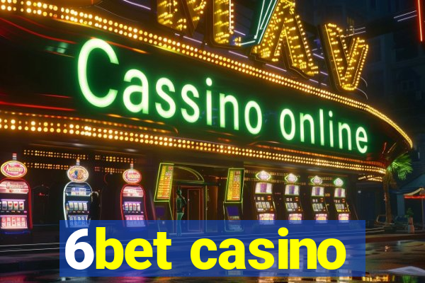 6bet casino