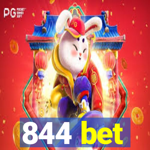 844 bet