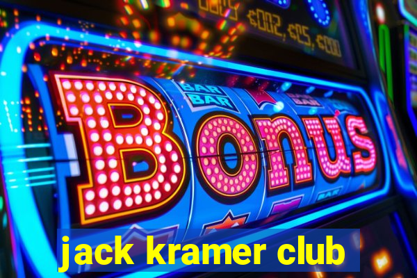 jack kramer club