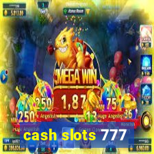 cash slots 777