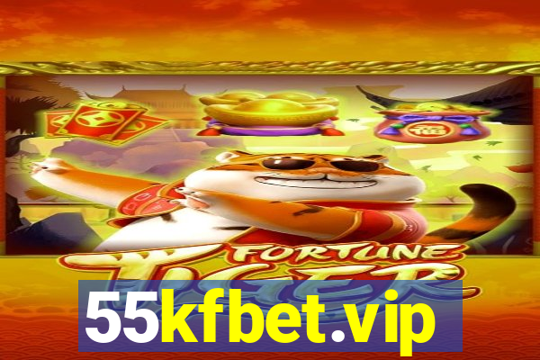 55kfbet.vip