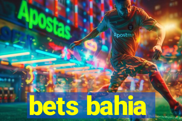 bets bahia