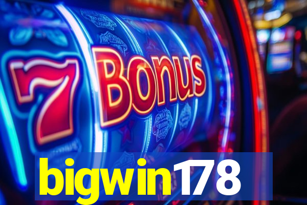 bigwin178