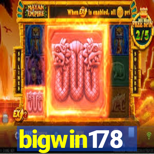 bigwin178