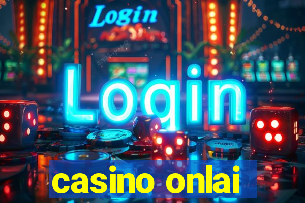 casino onlai