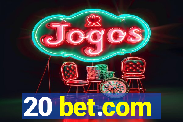 20 bet.com