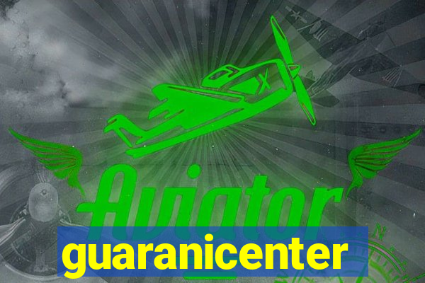 guaranicenter