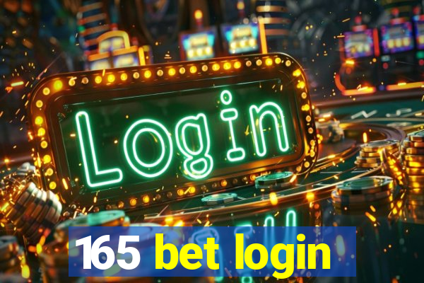 165 bet login