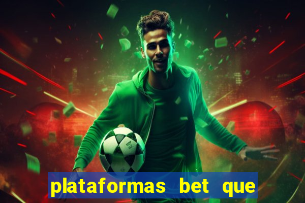 plataformas bet que dao bonus no cadastro