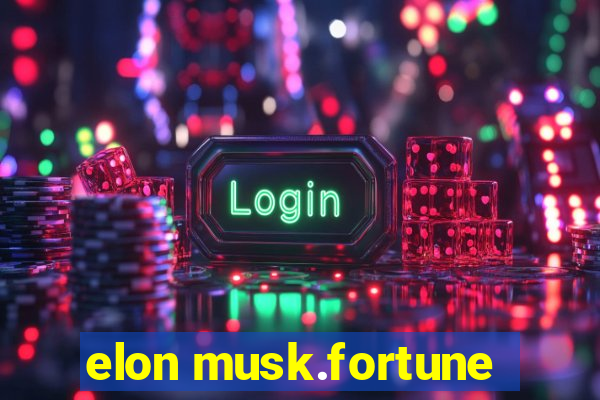 elon musk.fortune