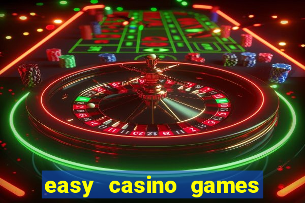 easy casino games to win money