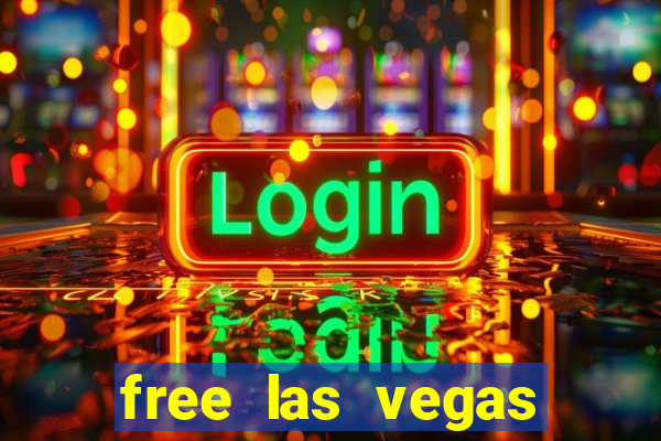 free las vegas casino slots