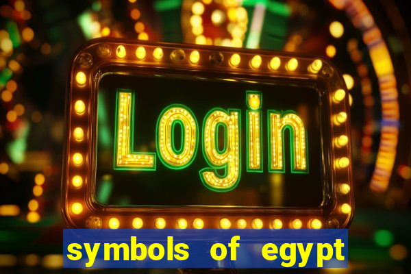 symbols of egypt slot demo