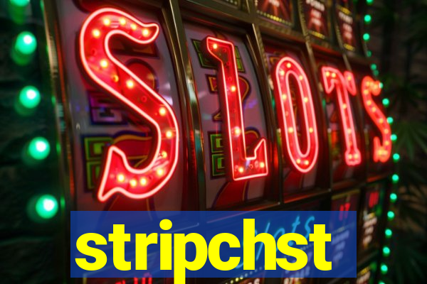 stripchst