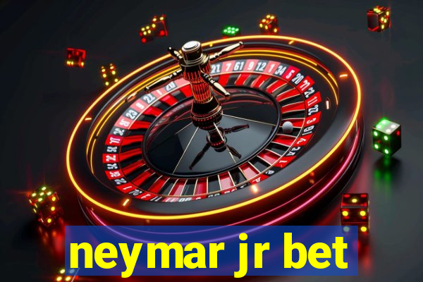 neymar jr bet