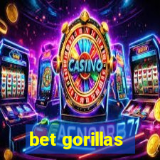 bet gorillas