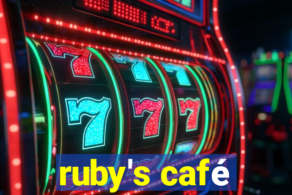 ruby's café