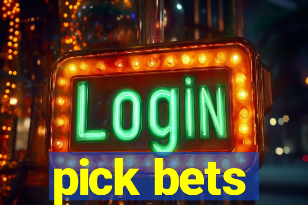 pick bets