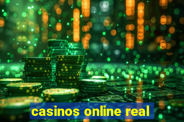 casinos online real