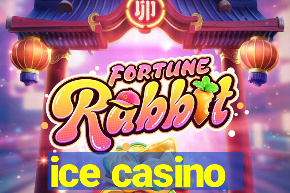 ice casino