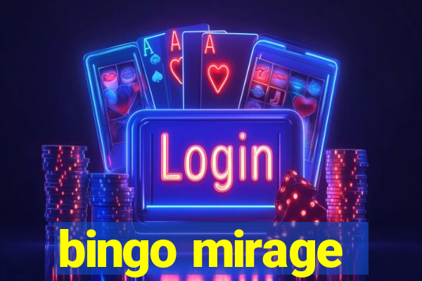 bingo mirage