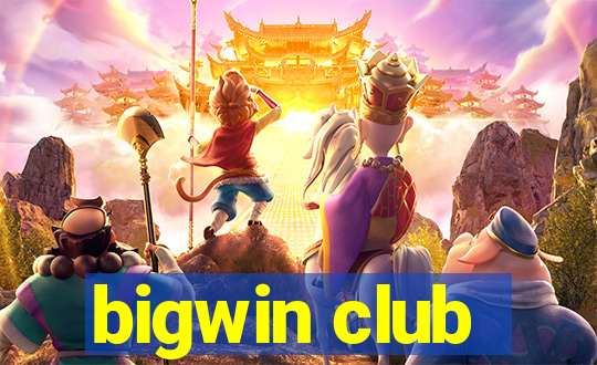 bigwin club