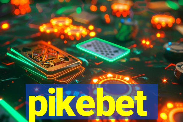 pikebet