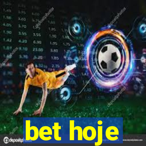 bet hoje