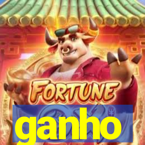 ganho