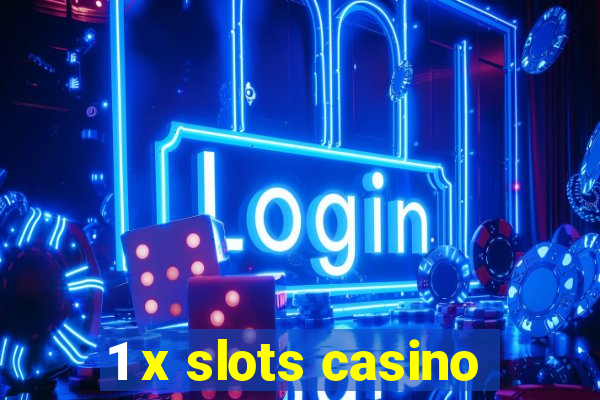 1 x slots casino