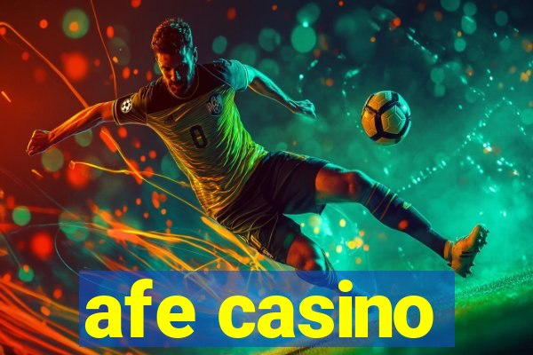 afe casino