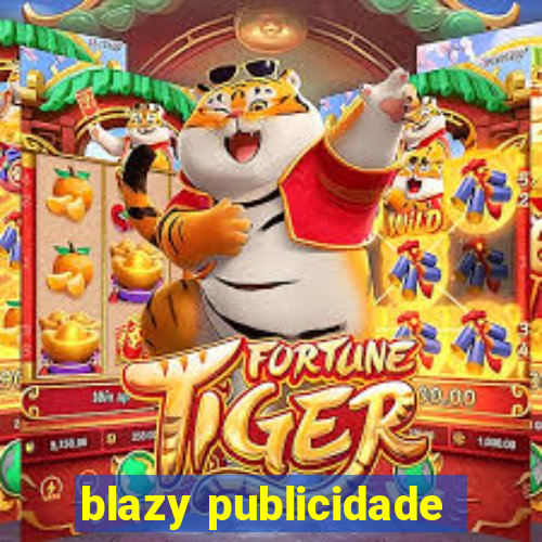 blazy publicidade