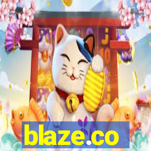 blaze.co