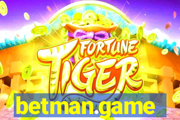 betman.game