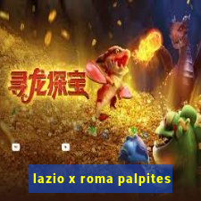 lazio x roma palpites