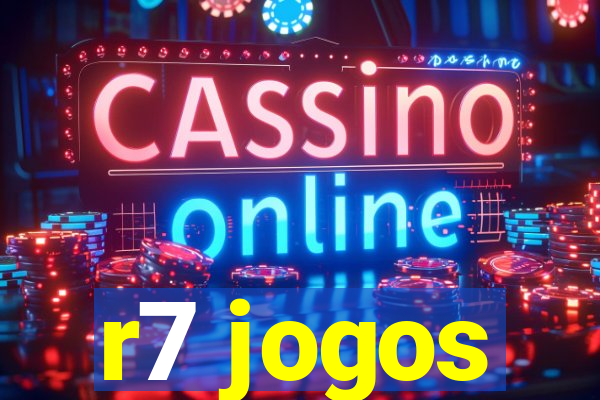 r7 jogos