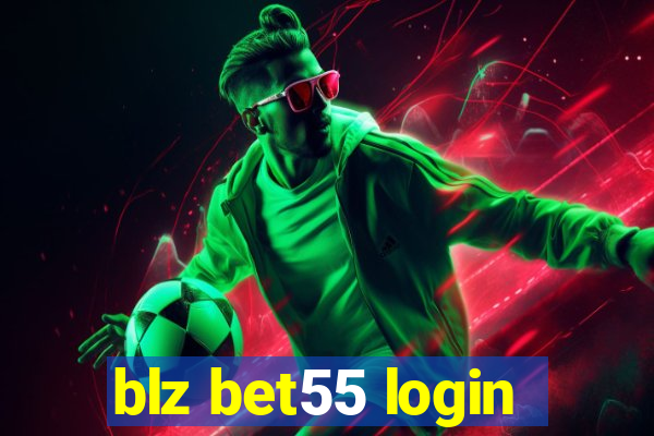 blz bet55 login