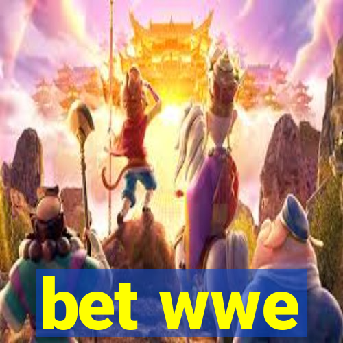 bet wwe