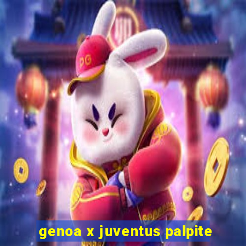 genoa x juventus palpite