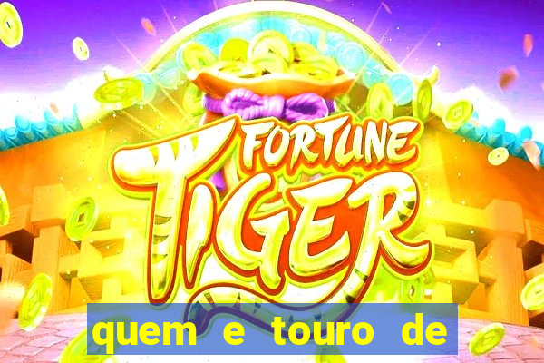 quem e touro de ouro vidente