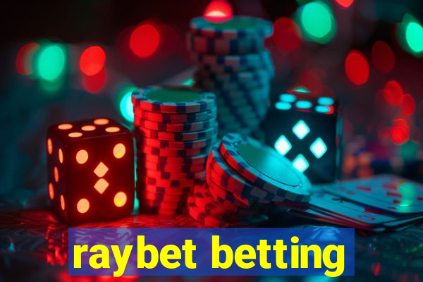 raybet betting