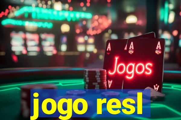 jogo resl