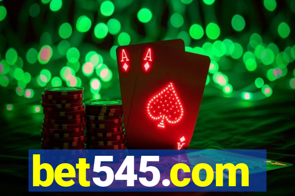 bet545.com