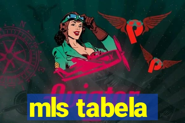 mls tabela