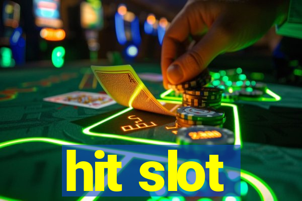 hit slot